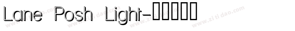 Lane Posh Light字体转换
